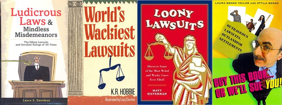 A collage of covers for humorous books about frivolous lawsuits.