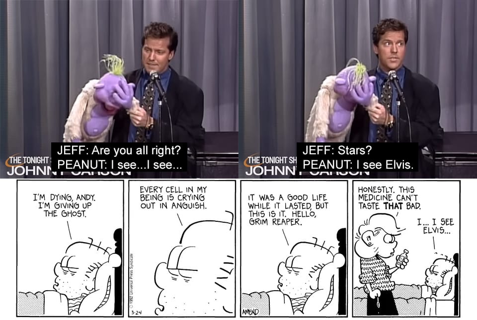 Jeff Dunham and FoxTrot using the same "I see Elvis" punchline.