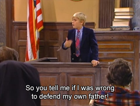 Ricky: So you tell me if I was wrong to defend my own father!